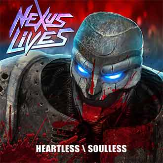 Nexus Lives - Heartless Soulless EP